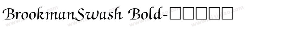 BrookmanSwash Bold字体转换